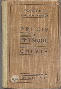 Précis de physique et chimie.1er, 2 e et 3 e années réunies.