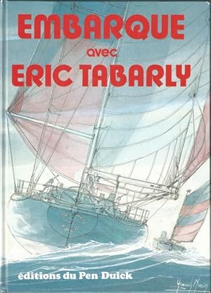 Embarque avec Éric Tabarly