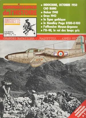 Connaissance De L'histoire N°50 : Indochine Octobre 1950 Caobang, Dakar 1940, Oran 1942, La Ligne...