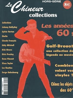 Bild des Verkufers fr Les annes 60! Le Chineur collections Hors srie zum Verkauf von Librairie L'Amour du Livre