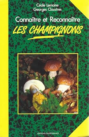 Connaître et reconnaître les champignons