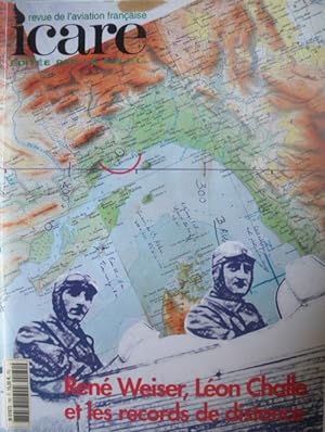 ICARE, revue de l'aviation française n° 180 René Weiser, Léon Challe et les records de distance