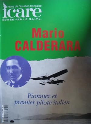 ICARE, revue de l'aviation française n° 181 Mario Calderara Pionnier et premier pilote italien