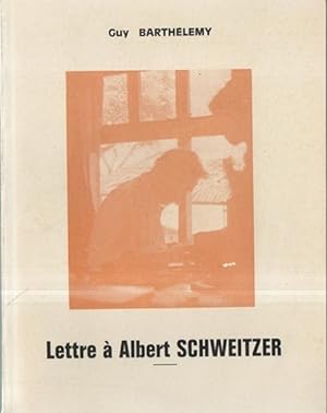 Lettre à Albert Schweitzer