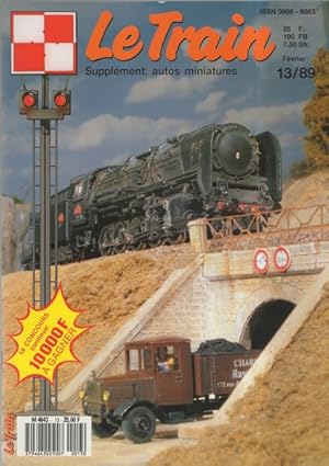 Image du vendeur pour Le Train Supplment autos miniatures n 13 (1989) mis en vente par Librairie L'Amour du Livre