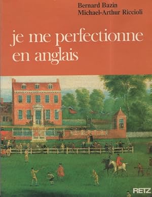 Seller image for Je me perfectionne en anglais for sale by Librairie L'Amour du Livre