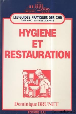 Image du vendeur pour Hygine et restauration mis en vente par Librairie L'Amour du Livre