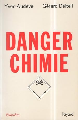 Bild des Verkufers fr Danger chimie zum Verkauf von Librairie L'Amour du Livre