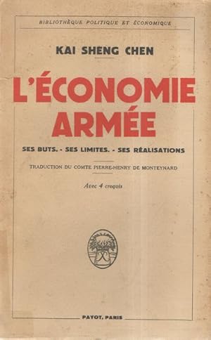 L'Économie armée : Ses huts, ses limites, ses réalisations. Traduction du comte Pierre-Henry de M...