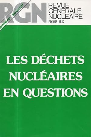 Revue Générale Nucléaire Les déchets nucléaires en questions