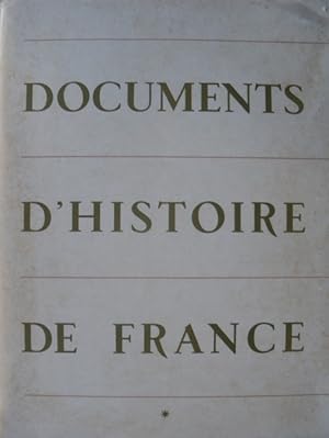 Seller image for Documents d'Histoire de France for sale by Librairie L'Amour du Livre