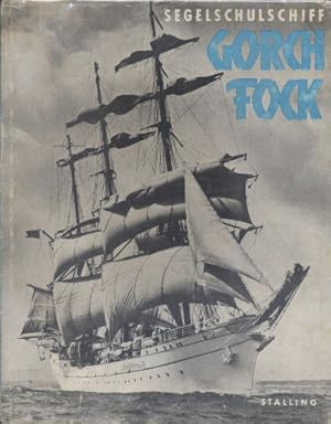 Bild des Verkufers fr Segelschulschiff Gorch Fock zum Verkauf von Librairie L'Amour du Livre