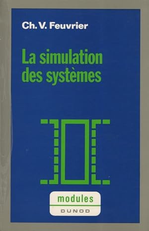 La simulation des systèmes maitrise d'informatique