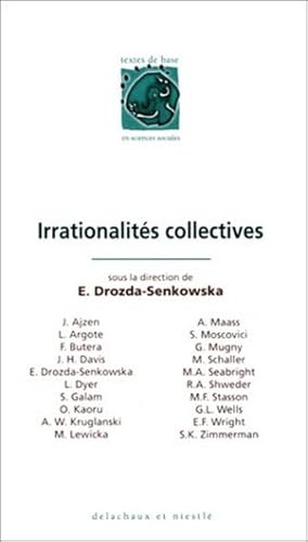 Image du vendeur pour LES IRRATIONALITES COLLECTIVES mis en vente par Librairie L'Amour du Livre