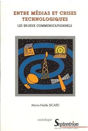 Entre médias et crises technologiques. Les enjeux communicationnels