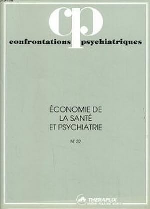 Image du vendeur pour Confrontations psychiatriques n32 conomie de la sant et psychiatrie mis en vente par Librairie L'Amour du Livre