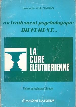 La Cure éleuthérienne. Un traitement psychologique différent