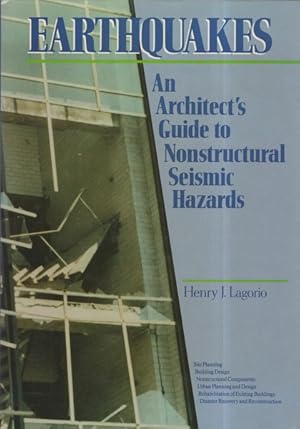 Earthquakes: An Architect's Guide to Nonstructural Seismic Hazards