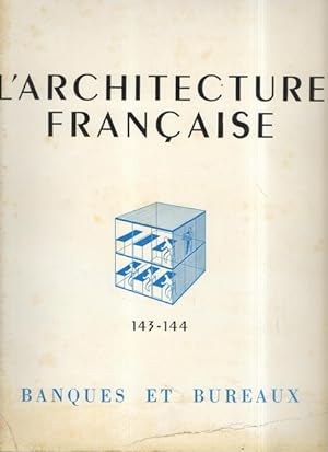 L'ARCHITECTURE FRANÇAISE n° 143-144 Banques et bureaux