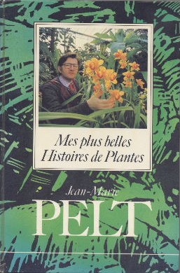 Mes plus belles histoires de plantes
