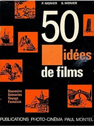 Imagen del vendedor de Pierre et Suzanne Monier. 50 ides de films.Souvenirs, voyages, scnarios, fantaisies. Illustrations de Suzanne Monier a la venta por Librairie L'Amour du Livre