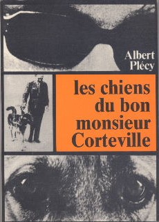 Les chiens du bon monsieur Corteville