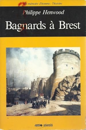 Bagnards à Brest