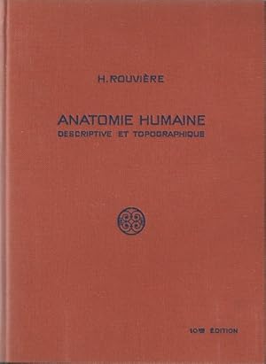 Anatomie humaine descriptive, topographique et fonctionnelle. Tome 2, Tronc, 10ème édition