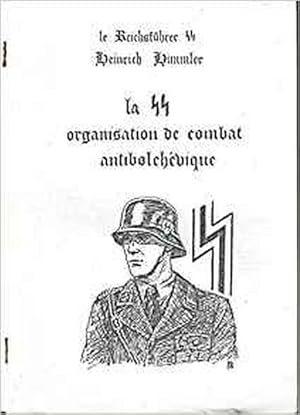 Image du vendeur pour La SS organisation de combat antibolchevique mis en vente par Librairie L'Amour du Livre