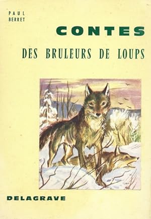 Contes des brûleurs de loups