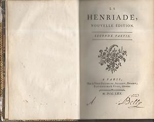 La Henriade, Nouvelle édition, seconde partie