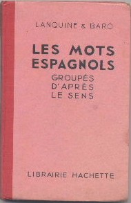 Les mots espagnols groupés d'après le sens