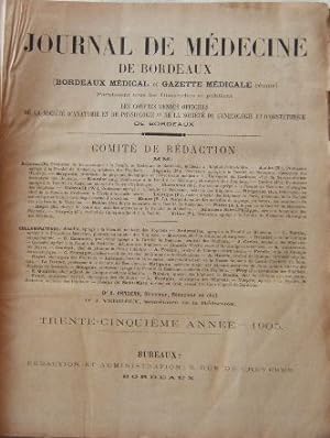 Journal de médecine de Bordeaux (Bordeaux médical et Gazette médicale réunis)