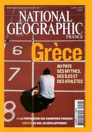 National Geographic N°59 Grèce Au pays des mythes, des îles et des athlètes Août 2004