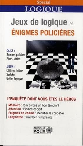 Jeux Logiques et Enigmes Policieres