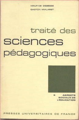 Traité des sciences pédagogiques. Tome 6 Aspects sociaux de l'éducation.