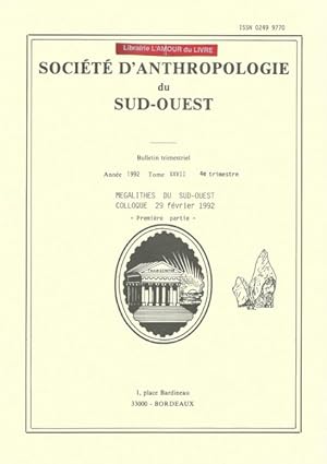 Societe d'Anthropologie du Sud Ouest Bulletin Trimestriel Année 1992 Tome XXVII 4er trimestre Még...