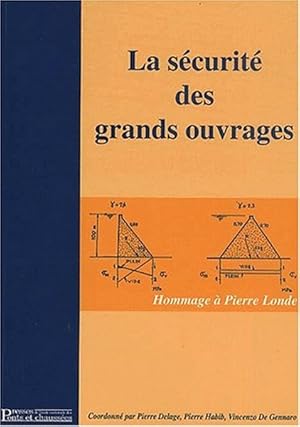 La sécurité des grands ouvrages : Hommage à Pierre Londe