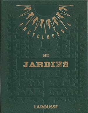 Imagen del vendedor de Encyclopdie des Jardins a la venta por Librairie L'Amour du Livre