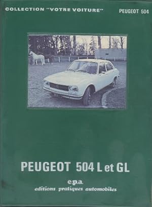 Peugeot 504 504L et GL depuis modèles 1969