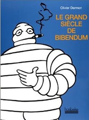 Le Grand Siècle de Bibendum