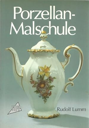Seller image for Porzellan Malschule for sale by Librairie L'Amour du Livre