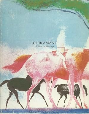 Seller image for Guiramand Vision sur l'estampe for sale by Librairie L'Amour du Livre