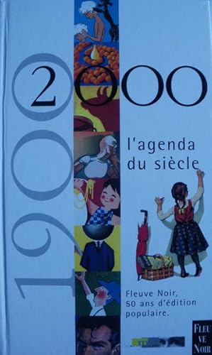 1900 2000 l'agenda du siècle