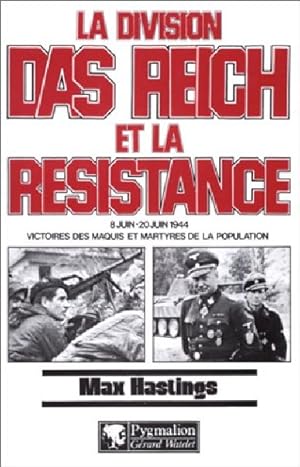 La Division Das Reich et la Résistance : 8 juin-20 juin 1944