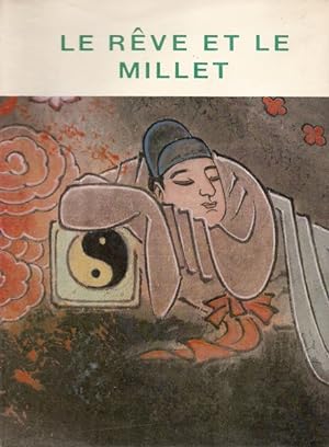 Le reve et le millet Locutions chinoises d'origine historique tome II