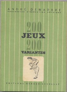 Seller image for Deux cent jeux et deux cent variantes for sale by Librairie L'Amour du Livre