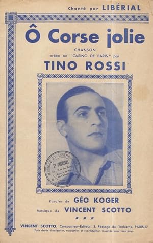 Seller image for O Corse jolie chanson cre au "Casino de Paris" par Tino Rossi for sale by Librairie L'Amour du Livre