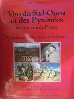 Image du vendeur pour Les vins du Sud-Ouest et des Pyrnes mis en vente par Librairie L'Amour du Livre