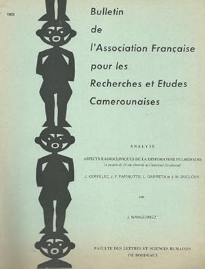 Aspects radio-cliniques de la Distomatose Pulmonaire (à propos de 24 cas observés au Cameroun occ...